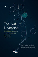 The Natural Dividend: Just Management of Our Common Resources