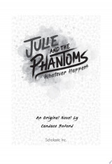 Whatever Happens (Julie and the Phantoms, Novel #1)