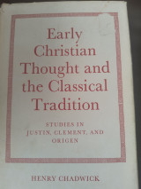 Early Christian Thought and the Classical Tradition