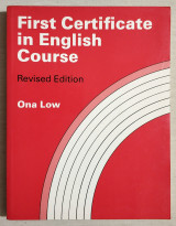 First Certificate in English Course - 1990 - Resived Edition - (Κωδ. Χ133).