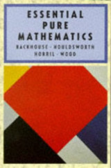 Essential Pure Mathematics: Bk. 1