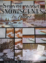 So you want snow scenes to paint