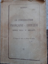 La conversation française - grecque rendue facile et amusante