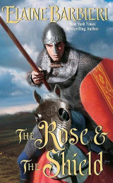 The Rose and the Shield