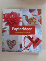 Papierideen - Edle Dekorationen aus Papier