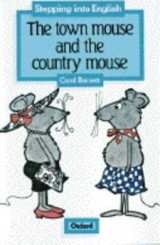 The town mouse and the country mouse