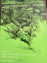 Problems in Ancient History: The ancient Near East and Greece