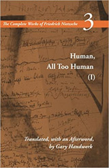 Human, All Too Human (I)