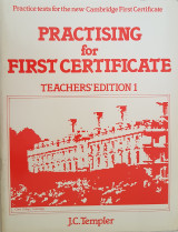 Practicing for First Certificate Teacher's Edition 1