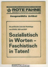 Rote Fahne 5. Jg. Nr. 51/52 : Ausgewahlte Artikel – Zentralorgan der Kommunistischen Partei Deutschlands (KPD)