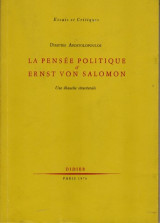 La Pensee Politique d' Ernst von Salomon
