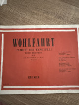 Wohlfahrt l’amico dei fanciulli pezzi melodici Op. 87
