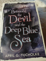 Between the Devil and the Deep Blue Sea