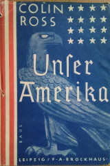 Unser Amerika- Der deutsche Anteil an den Vereinigten Staaten