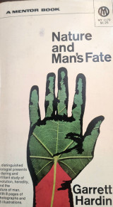 Nature and Man's Fate