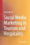 Social Media Marketing in Tourism and Hospitality