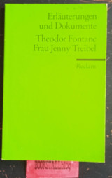Frau Jenny Treibel. Erläuterungen und Dokumente