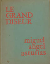 Le Grand Diseur