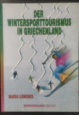 Der Wintersporttourismus in Griechenland