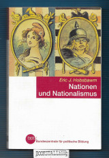 Nationen und Nationalismus : Mythos und Realitat seit 1780