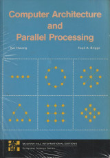 Computer Architecture and Parallel Processing