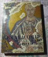 Le catacombe di S. Gennaro a Capodimonte
