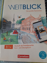 Weitblick B1+ - Kurs- und Übungsbuch