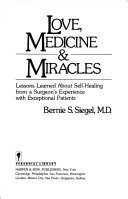 Love, Medicine, & Miracles
