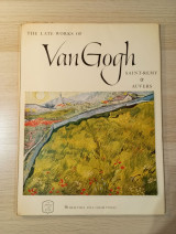 The Late Works of Van Gogh