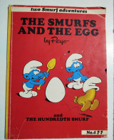 The Smurfs and the Egg and The Hundredth Smurf (Smurf Adventures #4)