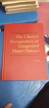 The clinical recognition of congenital heart disease