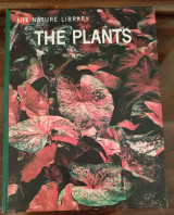 The Plants, Life Nature Library