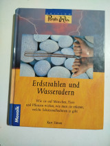 Erdstrahlen und Wasseradern