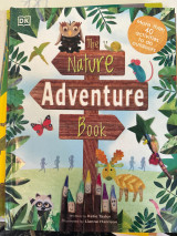 The Nature Adventure Book