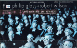 Philip Glass+Robert Wilson Monsters of Grace (Τέρατα Θείας Χάριτος)