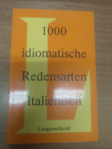 1000 [Tausend] idiomatische Redensarten italienisch