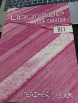 Upgrade your english B1.1 Teacher's book