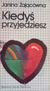 Kiedyś przyjedziesz