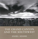 The Grand Canyon and the Southwest
