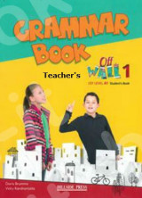 Off the wall 1 A1 Teacher's Grammar