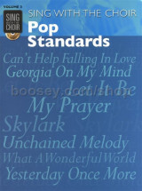 Sing with the Choir Pop Standards