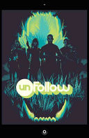 Unfollow Vol. 3: Turn It Off