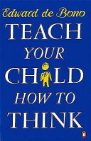 Teach Your Child how to Think