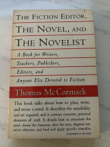 The Fiction Editor, the Novel, and the Novelist