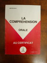 La Comprehension orale au certificat