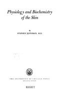 Physiology and Biochemistry of the Skin