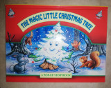 The Magic Little Christmas Tree: Boardbook