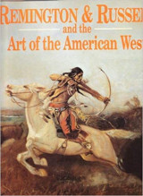 Remington & Russell and the art of the American West
