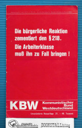 Die burgerliche Reaktion zementiert den §218. Die Arbeiterklasse muss ihn zu Fall bringen!