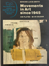 Movements in Art since 1945 - Ά Έκδοση 1969